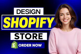 create shopify store, build shopify website design, shopify dropshipping website