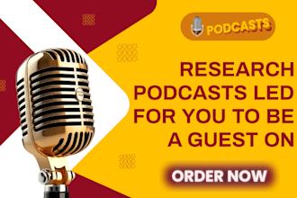 research podcasts lead for you to be a guest on