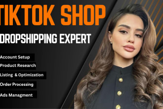 set up managing tiktok shop dropshipping, tiktok ads and marketing management