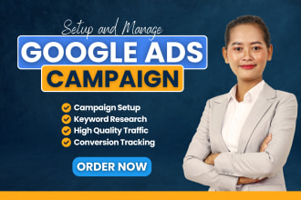 setup, manage, and optimize your google ads, adwords, PPC campaigns