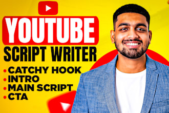 be your script writer for script writing youtube videos