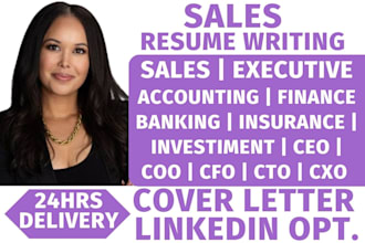 write a  sales, executive, banking, sales assistance, accounting resume