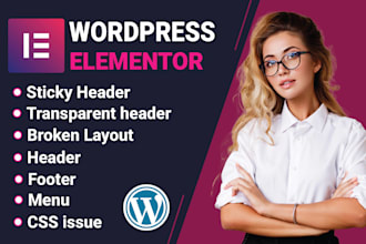 fix wordpress broken layout elementor sticky header footer menu or CSS issue