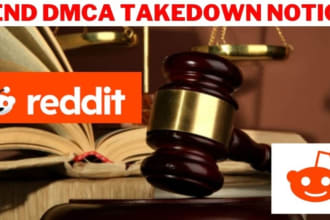 report takedown,pirated,illegall,leaked,defaming  content of reddit under dmca