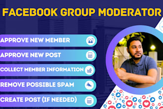 be your facebook group moderator, admin, content creator, and post designer