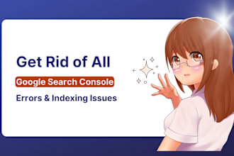 fix google search console errors and indexing issues