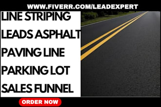 generate hot line striping leads asphalt paving line parking lot sales funnel