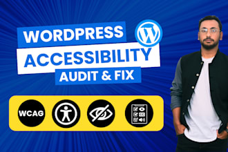 do wordpress accessibility audits and enhancements, wcag compliance