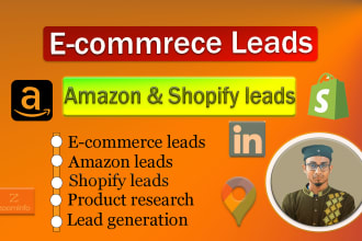 find ecommerce leads amazon leads for product research shopify leads