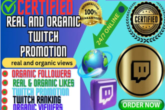do organic twitch promotion to twitch 900k gaming active followers, sub, viewers
