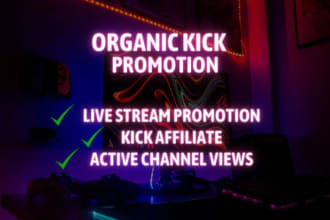 do organic twitch channel promotion, viewers, kick followers, chatters,affiliate