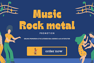 do organic rock metal music promotion, boost stream to worldwide audiences