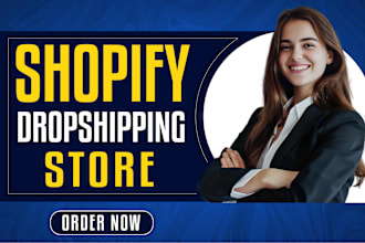 design shopify store or shopify website development, shopify dropshipping store