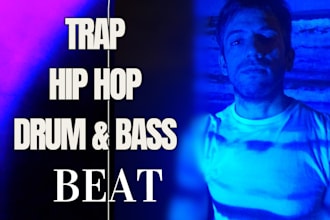produce trap, hip hop, drum and bass beat types for you