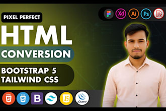 convert psd to html, xd to html, figma to html,  bootstrap 5 tailwind css