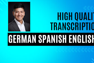 provide outstanding transcription services in swiss german, spanish or english