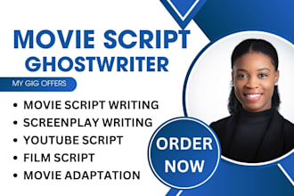 write movie script, movie script writing, screenplay, film script,script writing