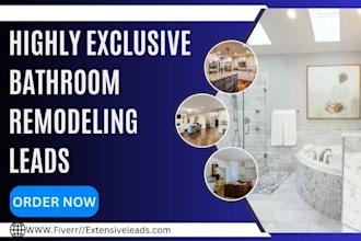 bathroom remodeling leads kitchen remodeling leads home remodeling leads