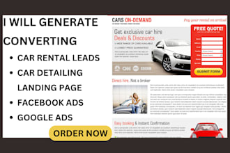 generate car rental leads car detailing landing page via facebook ads google ads