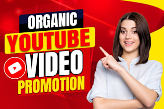 do organic youtube video promotion for your channel monetization