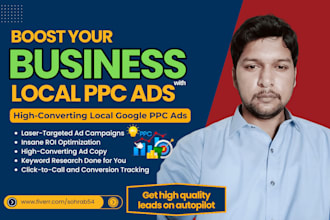 setup, optimize google ads PPC campaign for local businesses