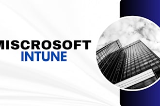 set up and optimize your microsoft intune for security and efficiency