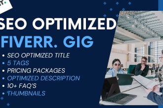 design a fiver gig and SEO optimized