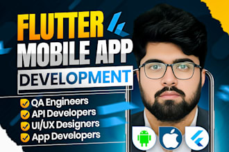 do flutter mobile app android and ios app development UI UX and backend dev