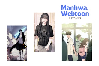 write manhwa, webtoon recaps