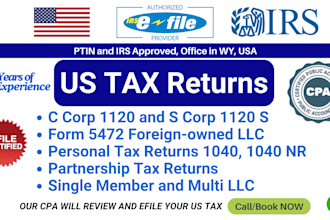 do US tax filing, US tax returns, llc tax, business tax 1120 5472 1040 cpa