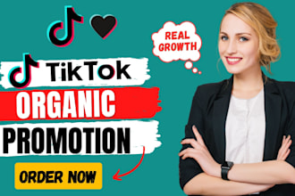 grow and promote your tiktok account organically