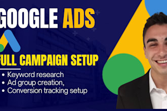 do a full google ads campaign setup for lead generation or ecommerce