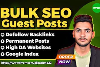 do guest post, bulk guest posts and dofollow guest posting seo backlinks
