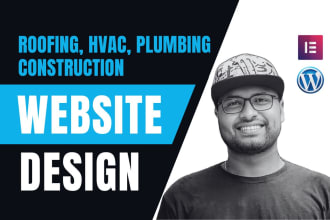 design professional wordpress website for roofing, hvac, construction, plumbing