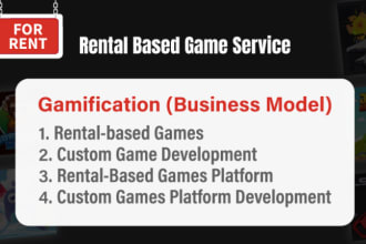 rent developed games for your platform or apps
