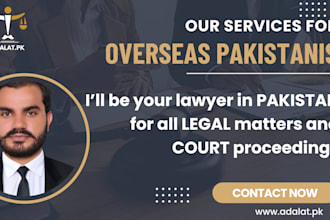 serve as your legal representative in pakistan