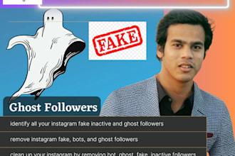 organically remove all of your  ghost and fake followers