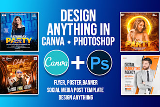 design poster, flyer, banner, social media template in canva and photoshop