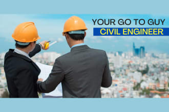 be your go to civil engineer
