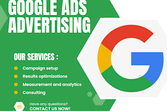 set up and optimize google ads campaigns for your  business