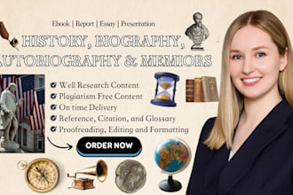 ghostwrite history, biography, autobiography, memoir, be history ebook writer