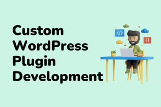 create and develop custom wordpress plugin for your website