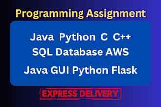 do java python cpp c sharp sql database aws assignments
