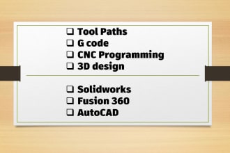 design 2d 3d models, g code, toolpath, cnc programming