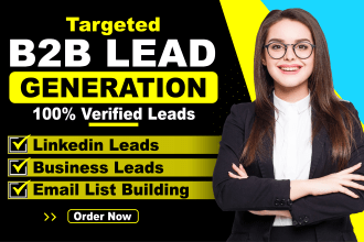 do b2b lead generation targeted email list building linkedin leads prospect list