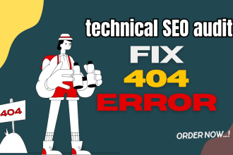do technical SEO audit and fix 404 errors, 301 redirect