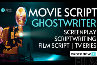 be screenplay ghostwriter movie script writer screenwriter film script writer