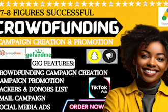 do crowdfunding campaign creation promotion on kickstarter gofundme indiegogo