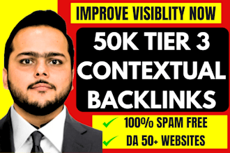 provide 50k tier 3 contextual dofollow backlinks