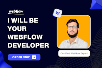 be your webflow developer for webflow website design, figma to webflow